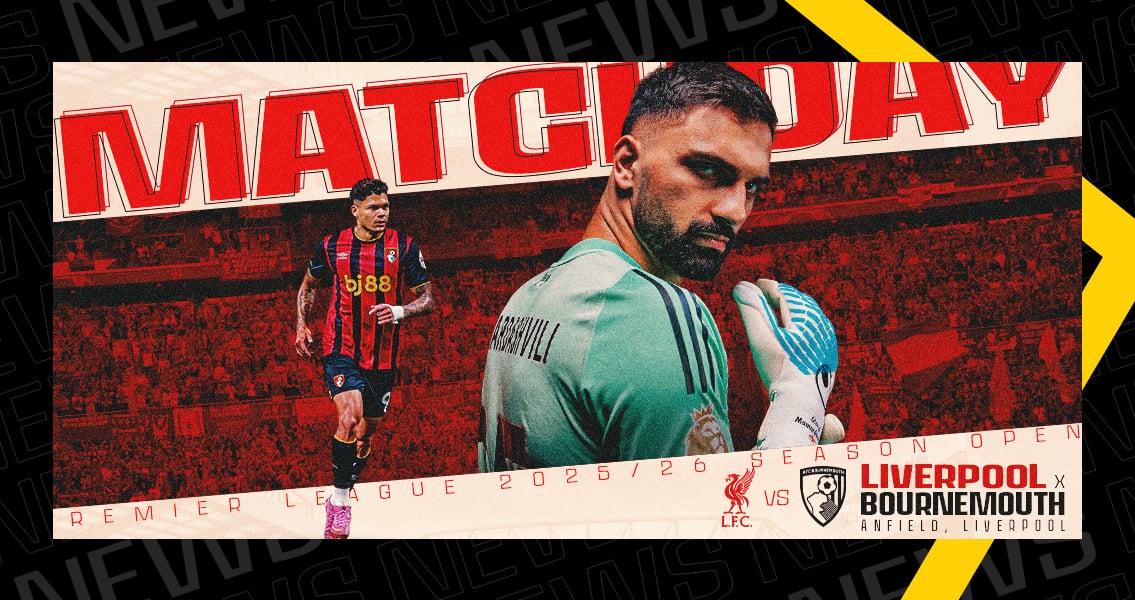 Liverpool vs Bournemouth – Premier League Season Opener Preview | Setanta Sports