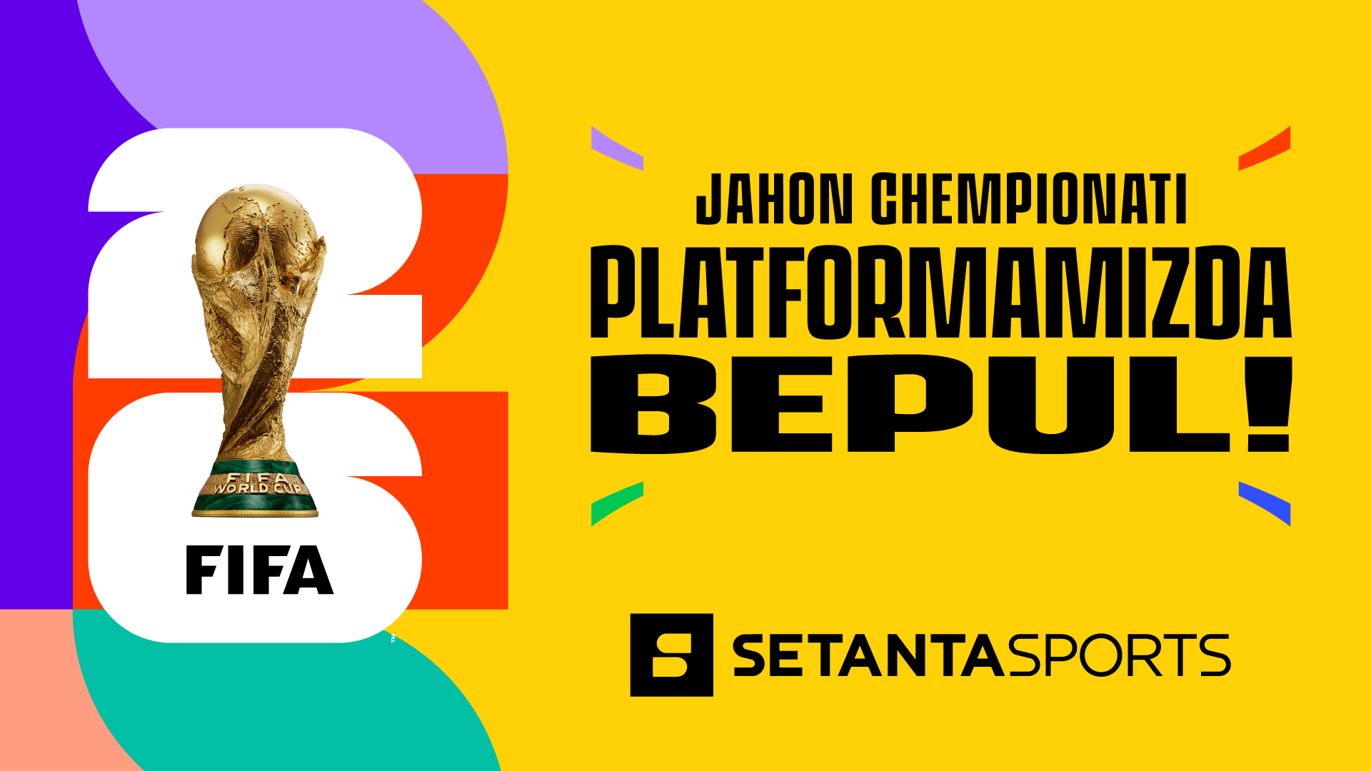 Setanta Sports Announces Free FIFA World Cup 2026™ Streaming in Uzbekistan 
